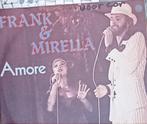 Frank En Mirella - Amore, Cd's en Dvd's, Vinyl Singles, Gebruikt, Verzenden, 7 inch, Single
