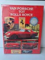Van Porsche tot Rolls Royce. Nieuw., Ophalen of Verzenden, Nieuw, Porsche