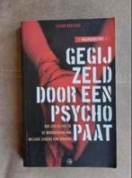 Gegijzeld door een psychopaat(True Crime) door F. Besters, Ophalen of Verzenden, Zo goed als nieuw, Fleur Besters, Overige