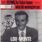 Lou Monte- Pepino, the Italian Mouse, Verzenden, Zo goed als nieuw, Pop