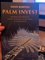 Palm Invest - Dion Bartels, Ophalen of Verzenden, Zo goed als nieuw, Nederland
