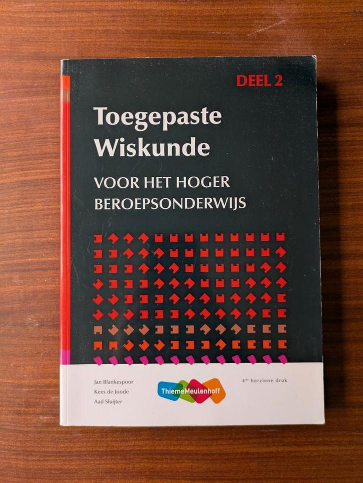 Toegepaste Wiskunde HBO - Deel 2, Boeken, Studieboeken en Cursussen, Zo goed als nieuw, HBO, Beta, Ophalen of Verzenden