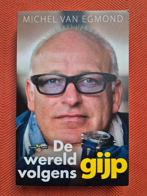 Michel van Egmond - De wereld volgens Gijp, Boeken, Sportboeken, Zo goed als nieuw, Balsport, Ophalen of Verzenden