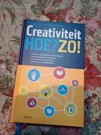 Creativiteit HOE?ZO! - Igor Byttebier, Ophalen of Verzenden, Zo goed als nieuw, Igor Byttebier