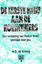 De eerste brief aan de Korinthiers - M.G. de Koning  Een ver, Boeken, Godsdienst en Theologie, M.G. de Koning, Zo goed als nieuw