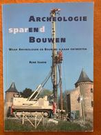 Archeologie sparend bouwen - Rene Isarin, Gelezen, Bouwkunde, Ophalen of Verzenden