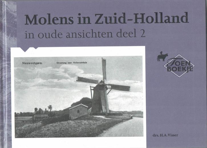 Molens in Zuid Holland 2, Boeken, Geschiedenis | Stad en Regio, Zo goed als nieuw, Ophalen of Verzenden