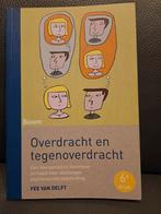 Overdracht en tegenoverdracht - Fee van Delft, Ophalen of Verzenden, Zo goed als nieuw, Klinische psychologie, Fee van Delft