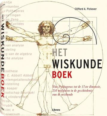 Het wiskunde boek. Van Pythagoras tot de 57ste dimensie, 250 beschikbaar voor biedingen