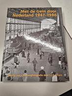 L.J.P. Albers - Met de trein door Nederland 1947-1986, Ophalen of Verzenden, Zo goed als nieuw, L.J.P. Albers