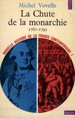 Histoire de la France 1 - La Chute de la monarchie 1787-1792, Ophalen of Verzenden, Gelezen, Michel Vovelle