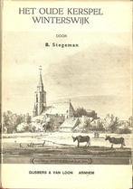 Het Oude Kerspel Winterswijk. Bijdrage tot de Geschiedenis, Boeken, Geschiedenis | Stad en Regio, Ophalen of Verzenden, Gelezen