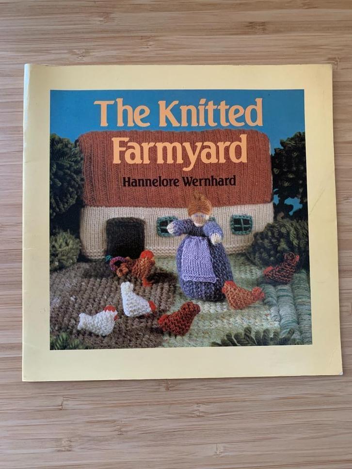 The Knitted Farmyard Hannelore Wernhard Boerderij Breien, Boeken, Hobby en Vrije tijd, Gelezen, Breien en Haken, Ophalen of Verzenden