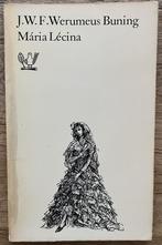 MÁRIA LÉCINA - J.W.F. Werumeus Buning, Gelezen, Ophalen of Verzenden, J.W.F. Werumeus Buning, Overige onderwerpen