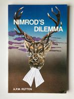 Nimrod's dilemma(jachtboek)., Ophalen of Verzenden, Zo goed als nieuw, A.P.M. Rutten