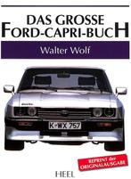 Das Grosse Ford- Capri Buch, Nieuw, Walter Wolf, Ford, Verzenden