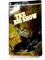 The big show by Pierre Closterman DFC, Tweede Wereldoorlog, Pierre Closterman DFC, Ophalen of Verzenden, Zo goed als nieuw