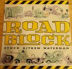 Stock Aitken Waterman > Roadblock, Gebruikt, 7 inch, Single, Ophalen of Verzenden