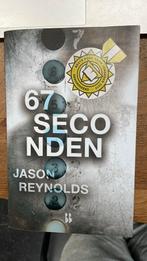 Jason Reynolds - 67 seconden, Boeken, Kinderboeken | Jeugd | 13 jaar en ouder, Ophalen of Verzenden, Jason Reynolds, Zo goed als nieuw