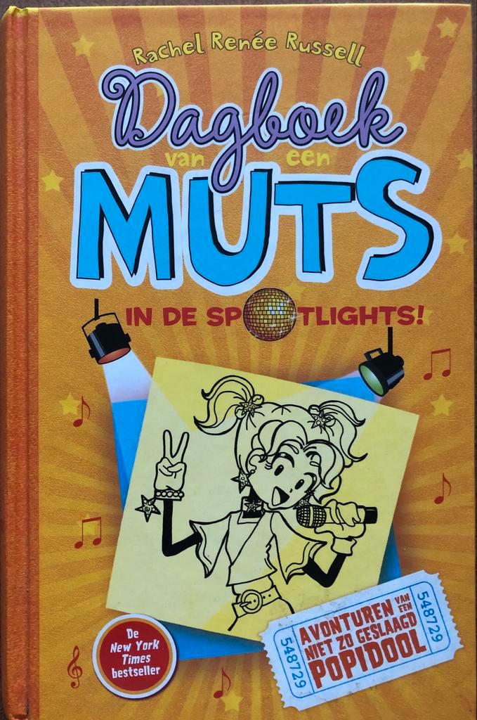 Dagboek van een Muts: In de Spotlights!, Boeken, Kinderboeken | Jeugd | onder 10 jaar, Zo goed als nieuw, Fictie algemeen, Ophalen of Verzenden