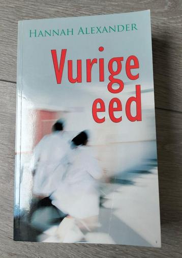 Roman vurige eed. Hannah Alexander  beschikbaar voor biedingen