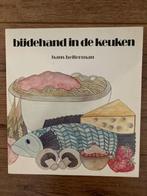 Bij de hand in de keuken, Ophalen of Verzenden, Zo goed als nieuw, Hans Belterman