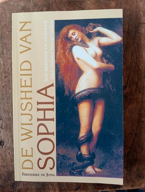 Frederike de Jong - De wijsheid van Sophia, Boeken, Filosofie, Zo goed als nieuw, Ophalen of Verzenden