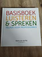 Basisboek luisteren & spreken, Ophalen of Verzenden, Zo goed als nieuw, Persoonlijkheidsleer, Harry van de Pol