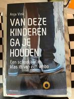 Van deze kinderen ga je houden - Anja Vink, Ophalen of Verzenden, Nieuw, Nederland