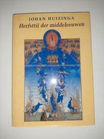 Herfsttij der Middeleeuwen - Johan Huizinga, Ophalen of Verzenden, Johan Huizinga