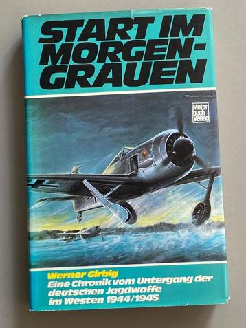 Start Im Morgengrauen ( Untergang de deutschen Jagdwaffe) beschikbaar voor biedingen