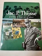 Jac. P. Thijsse - Een leven in dienst van de natuur, Ophalen of Verzenden, Zo goed als nieuw, Overige