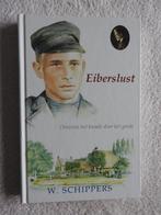 W. Schippers - Eiberslust - Overwin het kwade door het goede, Boeken, Ophalen of Verzenden, Zo goed als nieuw