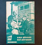 AO-serie ‘Van stoom tot stroom’ (1956), Ophalen of Verzenden, Zo goed als nieuw, Trein, Boek of Tijdschrift
