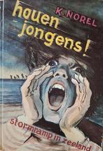 Houen jongens! - K. Norel - Stormramp in Zeeland, Ophalen of Verzenden, Gelezen, K. Norel, Fictie algemeen