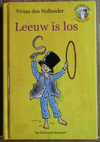 Leeuw is los - AVI M4 - Groep 4 - Vivian den Hollander, Ophalen of Verzenden, Zo goed als nieuw, Vivian den Hollander