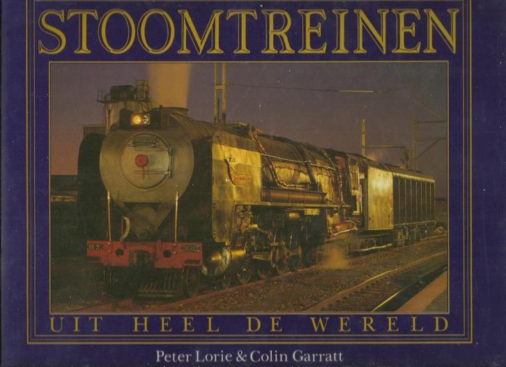 Stoomtreinen uit heel de wereld. Grootformaat fotoboek 1987, Boeken, Overige Boeken, Zo goed als nieuw, Verzenden