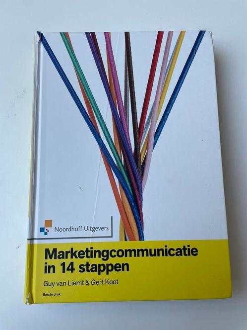 Guy van Liemt - Marketingcommunicatie in 14 stappen, Boeken, Economie, Management en Marketing, Zo goed als nieuw, Verzenden