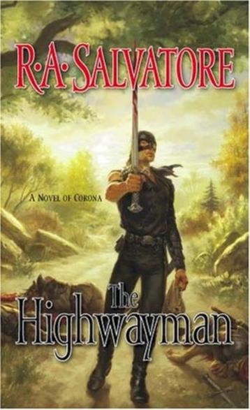 Vakantietijd? Lekker lezen: R.A. Salvatore - The highwayman beschikbaar voor biedingen