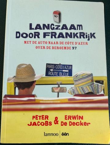 Langzaam door Frankrijk Met de auto naar de Côte d'Azur beschikbaar voor biedingen