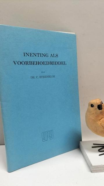 Steenblok, Dr. C.; Inenting als voorbehoedmiddel  beschikbaar voor biedingen