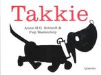 kinderboek TAKKIE Annie M.G. Schmidt Fiep Westendorp, Ophalen of Verzenden, Zo goed als nieuw, Annie M.G. Schmidt, Fictie algemeen