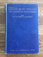 Leerboek bij het verplegen van geestes- / zenuwzieken KOOPJE, Boeken, Ophalen of Verzenden, Gelezen