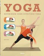 Yoga - Oefeningen voor effectieve yoga - 9789089986504, Ophalen of Verzenden, Zo goed als nieuw, Overig