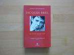 Jacques Brel De passie en de pijn, Johan Anthierens, Ophalen of Verzenden, Zo goed als nieuw, Artiest