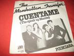 The Manhattan Transfer: Cuentame (the speak of Mambo), Ophalen of Verzenden, Zo goed als nieuw, Pop, Single