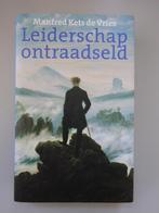 Leiderschap ontraadseld - Manfred Kets de Vries, Ophalen of Verzenden, Gelezen, Management