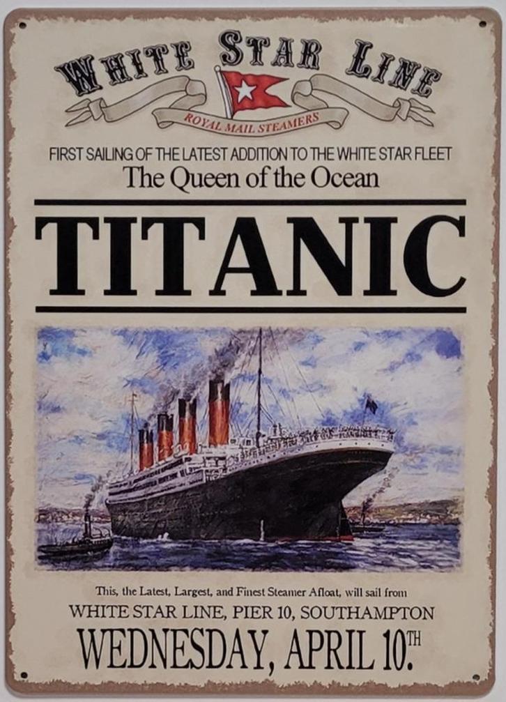 Titanic 10th april white star line reclamebord van metaal, Verzamelen, Merken en Reclamevoorwerpen, Nieuw, Reclamebord, Ophalen of Verzenden
