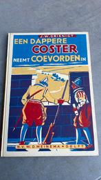 Een dappere coster neemt Coevorden in, Ophalen of Verzenden, 20e eeuw of later, Gelezen, J.W. Grisnigt
