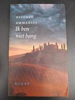 Niccolò Ammaniti - Ik ben niet bang, Ophalen of Verzenden, Zo goed als nieuw, Niccolò Ammaniti, Nederland